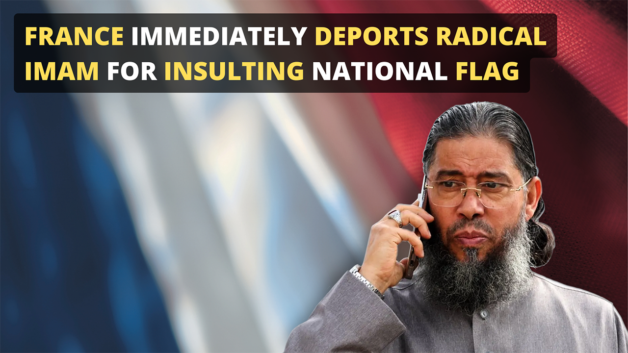 France Immediately Deports Radical Imam For Insulting National Flag